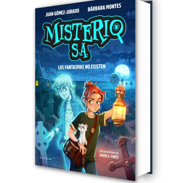 MISTERIO S.A. 1 - LOS FANTASMAS NO EXISTEN