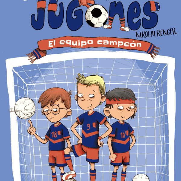 LOS JUGONES: EL EQUIPO CAMPEÓN