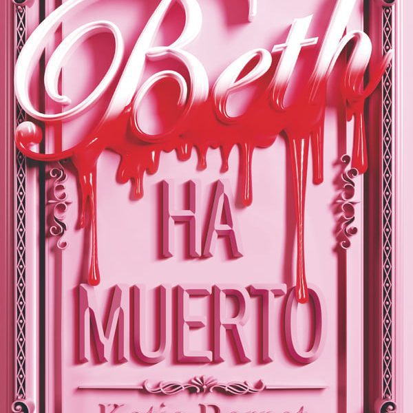 BETH HA MUERTO
