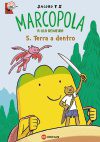 MARCOPOLA 5. TERRA A DENTRO