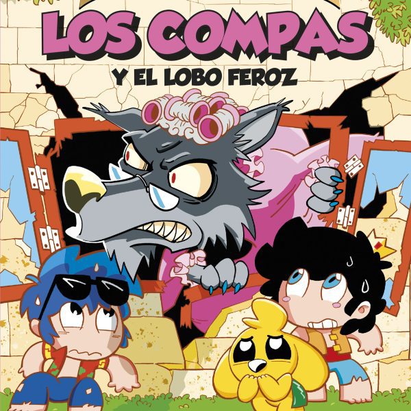 LOS COMPACUENTOS 3. LOS COMPAS Y EL LOBO FEROZ