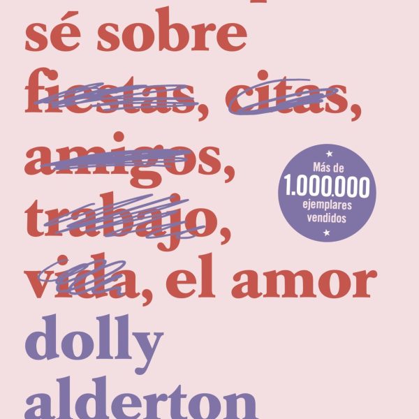 TODO LO QUE SÉ SOBRE EL AMOR