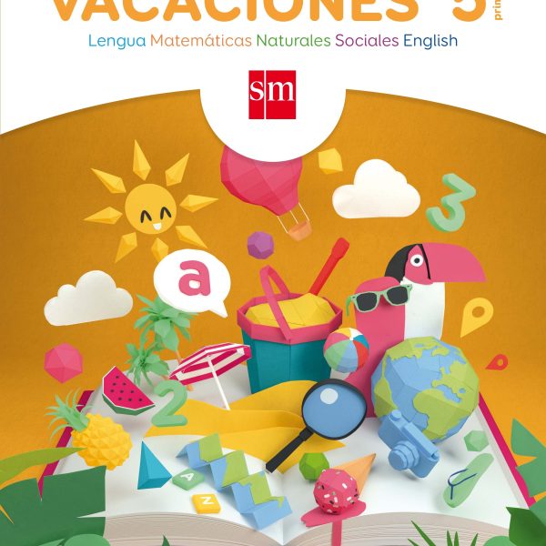 VACACIONES. 5 PRIMARIA