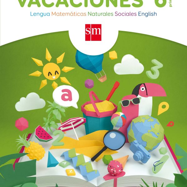 VACACIONES. 6 PRIMARIA