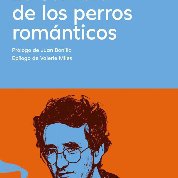 LA SOMBRA DE LOS PERROS ROMÁNTICOS