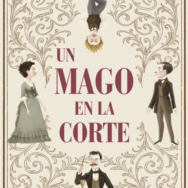 UN MAGO EN LA CORTE