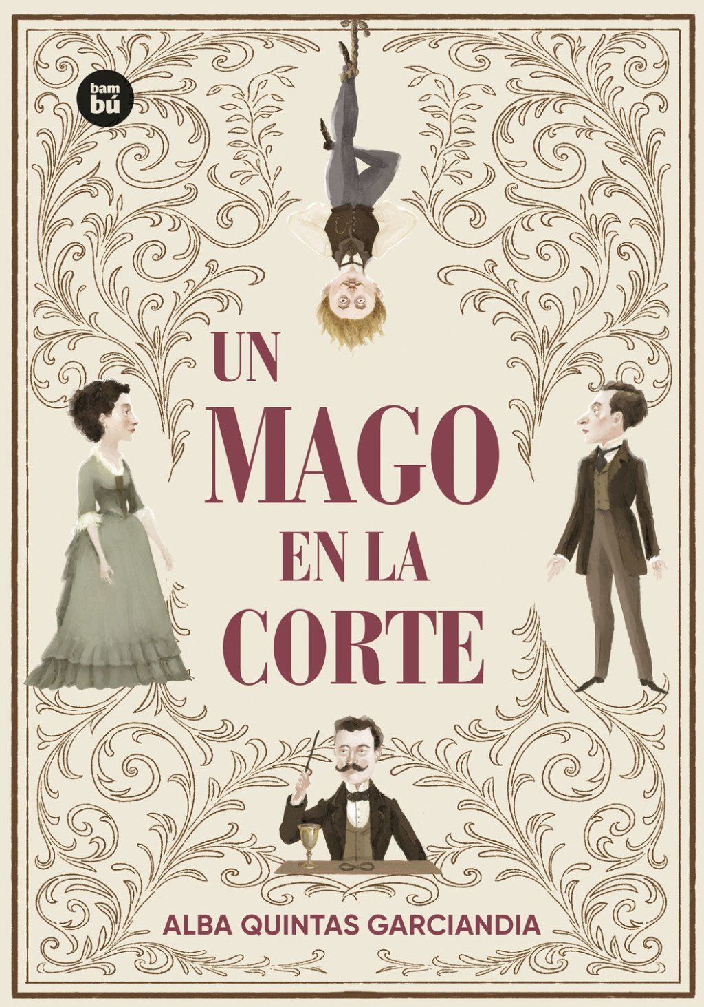 UN MAGO EN LA CORTE