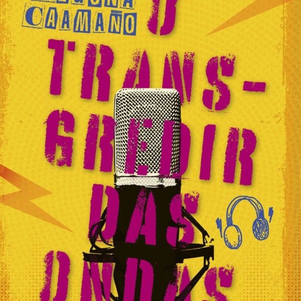 BEGOÑA CAAMAÑO. O TRANSGREDIR DAS ONDAS