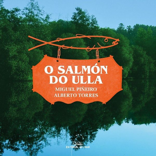 O SALMÓN DO ULLA