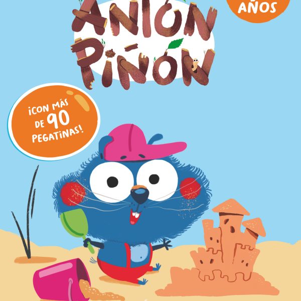 MIS VACACIONES CON ANTÓN PIÑÓN 4 AÑOS