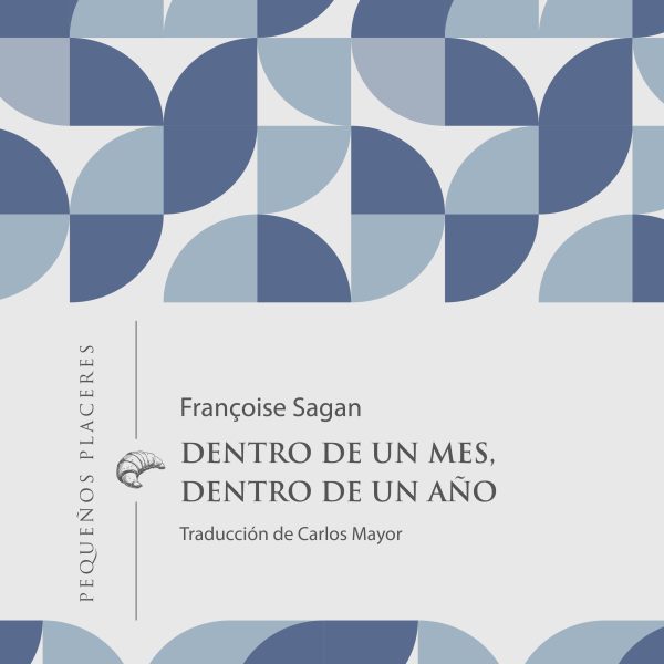DENTRO DE UN MES, DENTRO DE UN AÑO