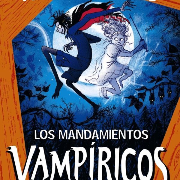 LOS MANDAMIENTOS VAMPIRICOS 2. EL JUICIO FANTASMAL