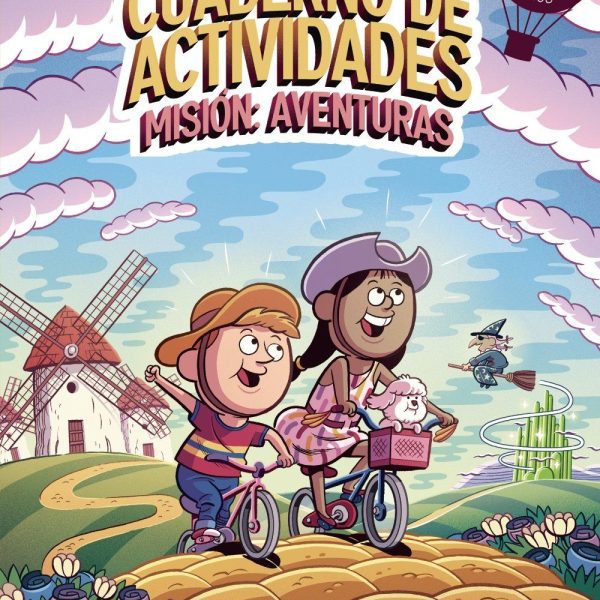 MISIÓN: AVENTURAS (A PARTIR DE 8 AÑOS)