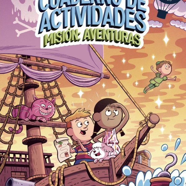 MISIÓN: AVENTURAS (A PARTIR DE 9 AÑOS)