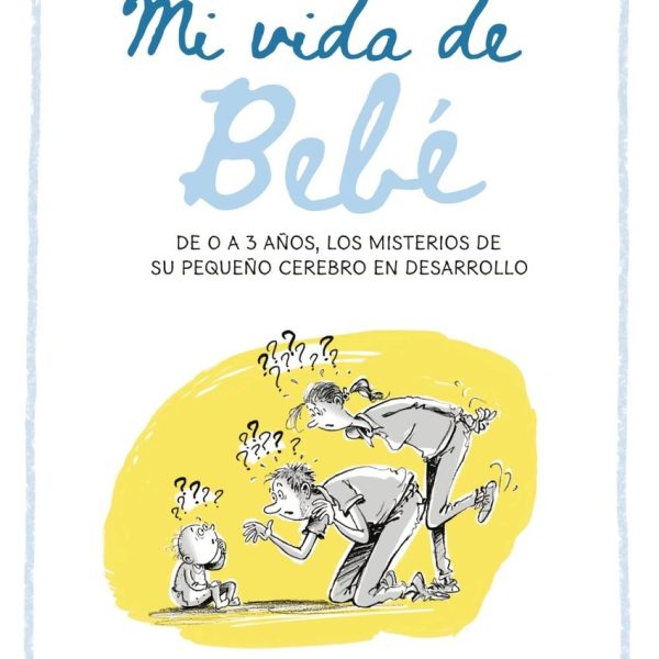 MI VIDA DE BEBÉ
