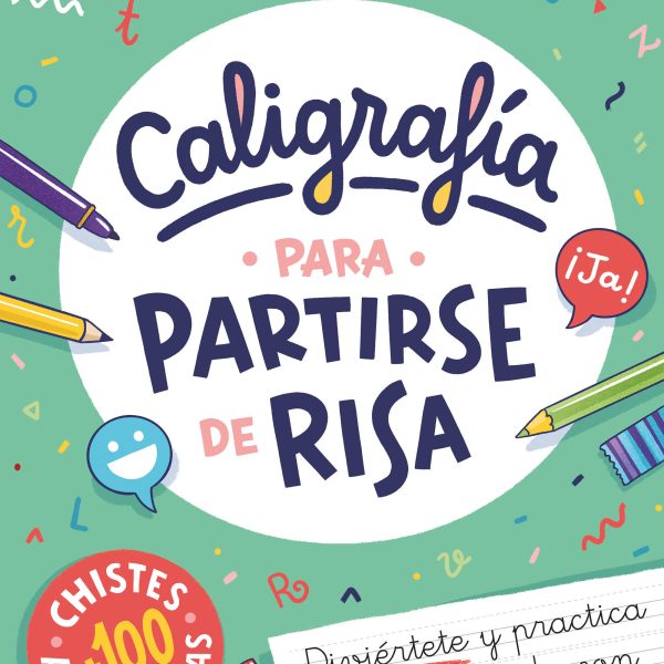 CALIGRAFÍA PARA PARTIRSE DE RISA