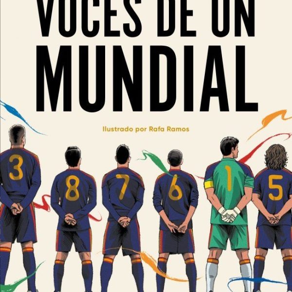 VOCES DE UN MUNDIAL