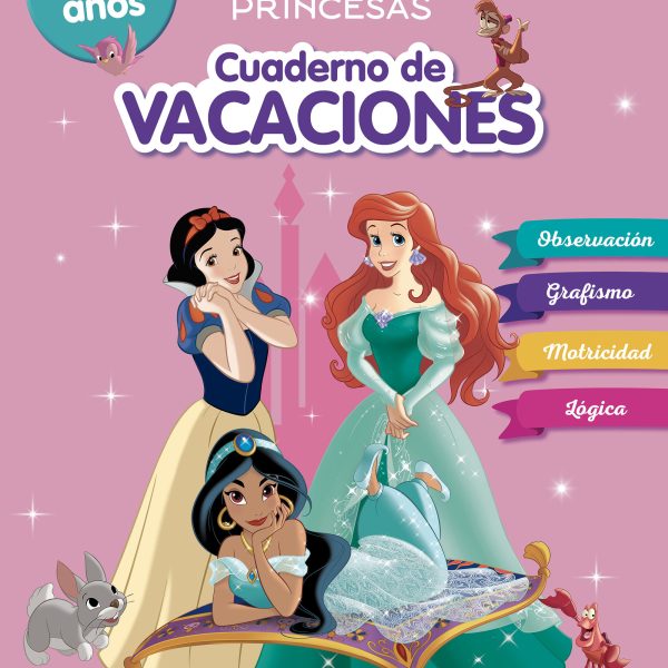 PRINCESAS DISNEY. CUADERNO DE VACACIONES (3-4 AÑOS) (DISNEY. CUADERNO DE VACACIO