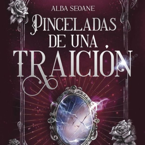 PINCELADAS DE UNA TRAICION
