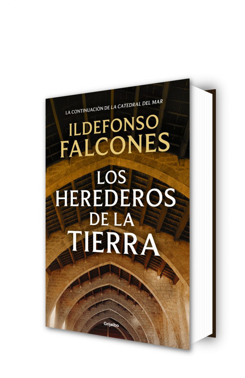 LOS HEREDEROS DE LA TIERRA (LA CATEDRAL DEL MAR 2)