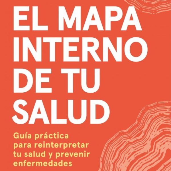 EL MAPA INTERNO DE TU SALUD