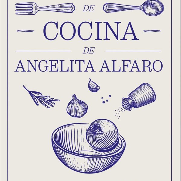 EL GRAN LIBRO DE ANGELITA ALFARO