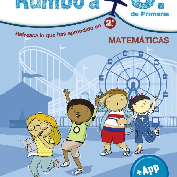 RUMBO A... 3º. MATEMÁTICAS