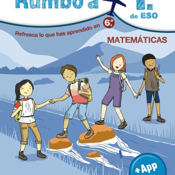 RUMBO A... 1º ESO. MATEMÁTICAS