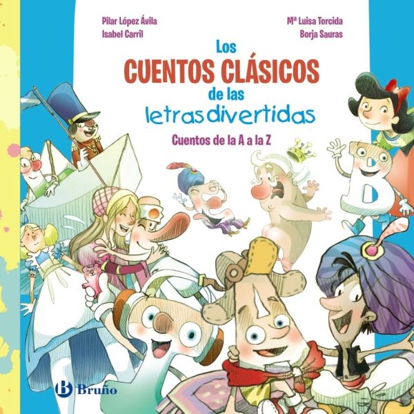 LOS CUENTOS CLÁSICOS DE LAS LETRAS DIVERTIDAS
