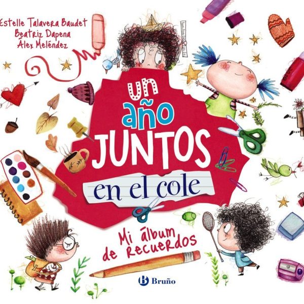 UN AÑO JUNTOS EN EL COLE