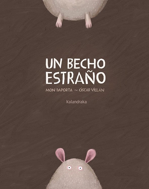 UN BECHO ESTRAÑO