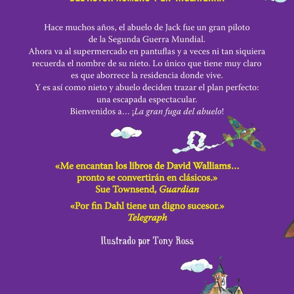 LA INCREÍBLE HISTORIA DE... LA GRAN FUGA DEL ABUELO