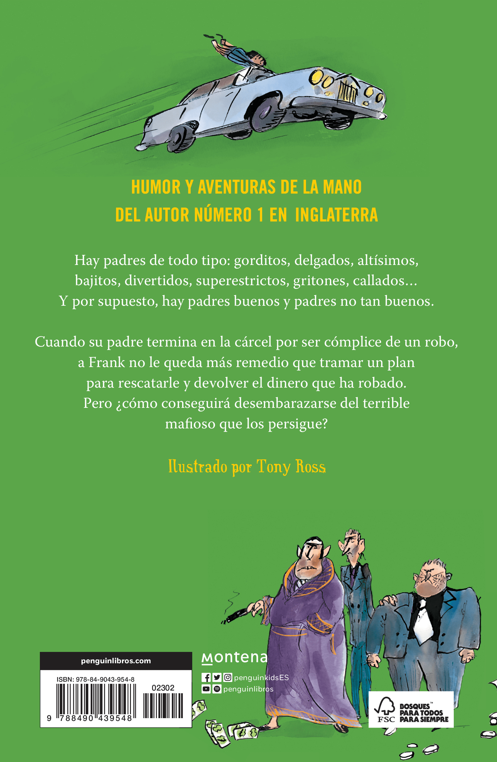 LA INCREÍBLE HISTORIA DE... EL PAPÁ BANDIDO