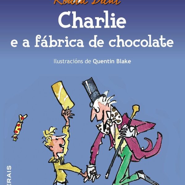 CHARLIE E A FÁBRICA DE CHOCOLATE