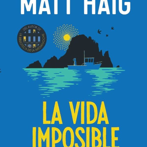 LA VIDA IMPOSIBLE
