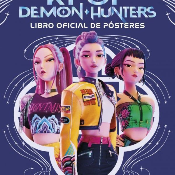 K-POP DEMON HUNTERS: LIBRO OFICIAL DE POSTERS (K-POP DEMON HUNTERS 1)