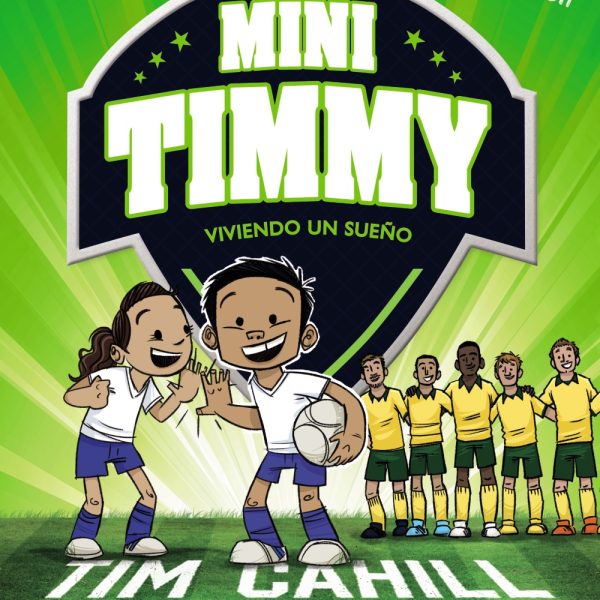 MINI TIMMY - VIVIENDO UN SUEÑO