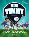 MINI TIMMY - ¡LESIONADO!