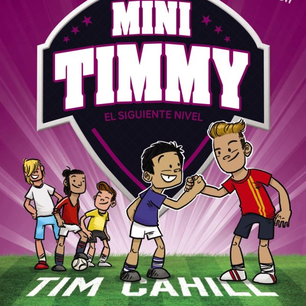 MINI TIMMY - EL SIGUIENTE NIVEL