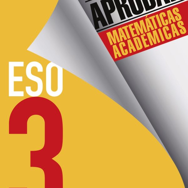 OBJETIVO APROBAR MATEMÁTICAS ACADÉMICAS 3 ESO