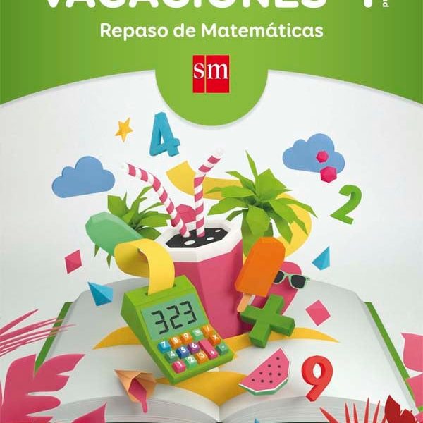 VACACIONES: REPASO DE MATEMÁTICAS. 1 EDUCACIÓN PRIMARIA