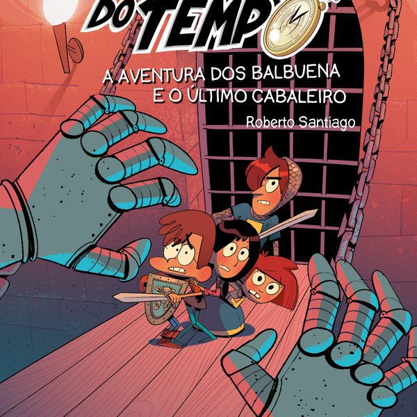 A AVENTURA DOS BALBUENA E O ÚLTIMO CABALEIRO