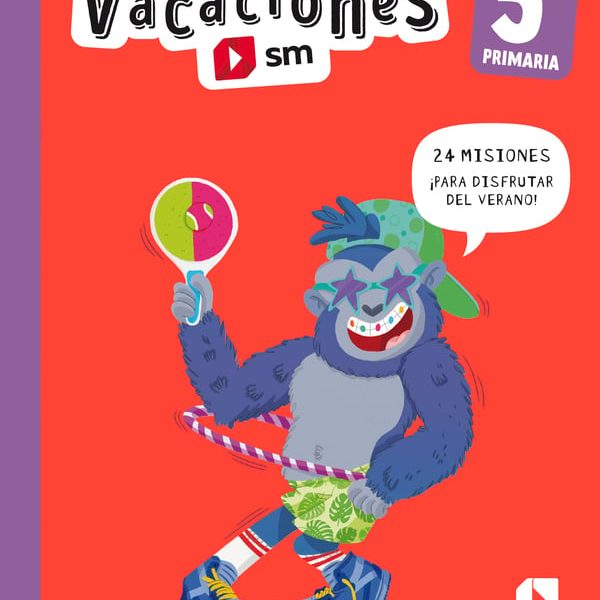 VACACIONES. 5 PRIMARIA