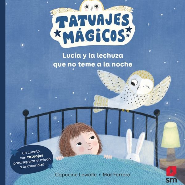 LUCÍA Y LA LECHUZA QUE NO TEME A LA NOCHE