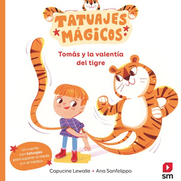 TOMÁS Y LA VALENTÍA DEL TIGRE
