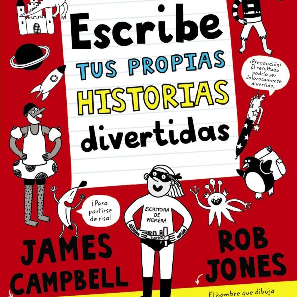 ESCRIBE TUS PROPIAS HISTORIAS DIVERTIDAS