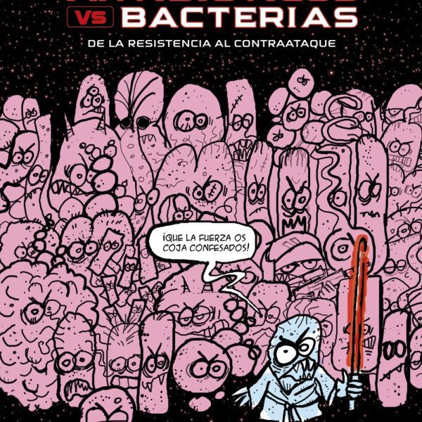 ANTIBIÓTICOS VS. BACTERIAS