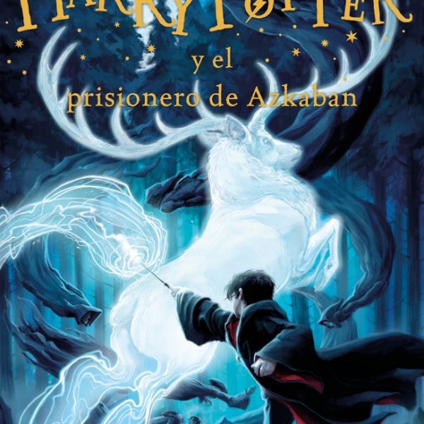 HARRY POTTER Y EL PRISIONERO DE AZKABAN (HARRY POTTER 3)