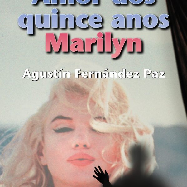 AMOR DOS QUINCE ANOS, MARILYN