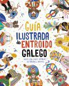 GUÍA ILUSTRADA DO ENTROIDO GALEGO